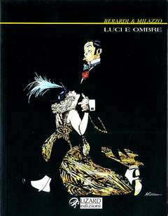 LUCI E OMBRE-RIZZOLI/LIZARD- nuvolosofumetti.