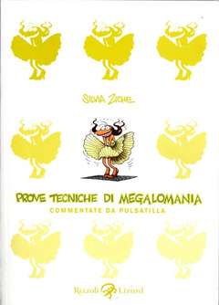 PROVE TECNICHE DI MEGALOMANIA-RIZZOLI/LIZARD- nuvolosofumetti.