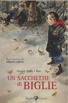 UN SACCHETTO DI BIGLIE-RIZZOLI/LIZARD- nuvolosofumetti.