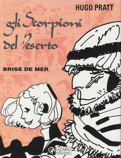 GLI SCORPIONI DEL DESERTO 3-RIZZOLI/LIZARD- nuvolosofumetti.