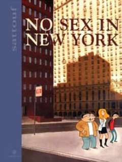 NO SEX IN NEW YORK-RIZZOLI/LIZARD- nuvolosofumetti.