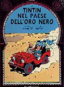 TINTIN NEL PAESE DELL'ORO NERO 11-RIZZOLI/LIZARD- nuvolosofumetti.