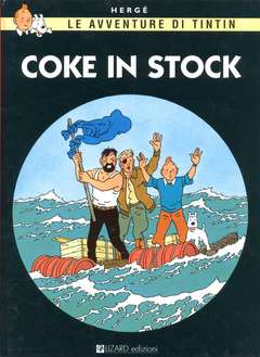 TINTIN COKE IN STOCK 15-RIZZOLI/LIZARD- nuvolosofumetti.
