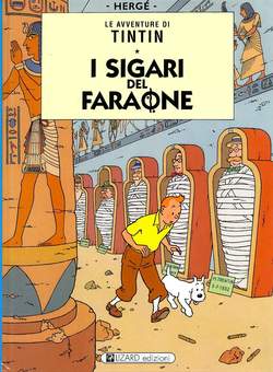TINTIN I SIGARI DEL FARAONE 1-RIZZOLI/LIZARD- nuvolosofumetti.