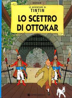 TINTIN LO SCETTRO DI OTTOKAR 6-RIZZOLI/LIZARD- nuvolosofumetti.