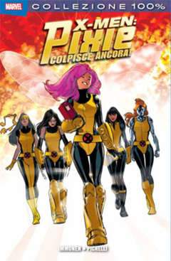 X-MEN PIXIE COLPISCE ANCORA-Panini Comics- nuvolosofumetti.