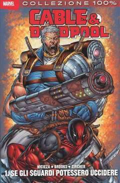 CABLE & Deadpool 1-Panini Comics- nuvolosofumetti.