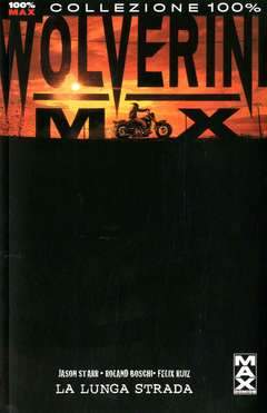 WOLVERINE MAX 2-Panini Comics- nuvolosofumetti.