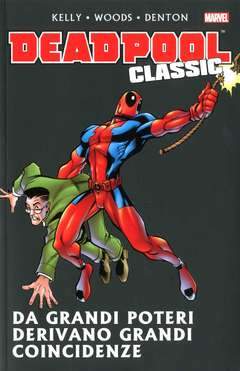 Deadpool Classic 4-PANINI COMICS- nuvolosofumetti.