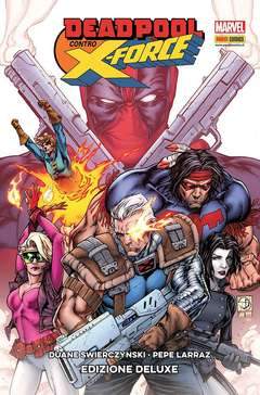 DEADPOOL - volume-Panini Comics- nuvolosofumetti.