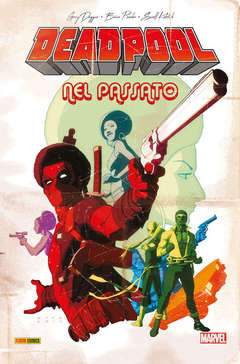 DEADPOOL FLASHBACK-PANINI COMICS- nuvolosofumetti.