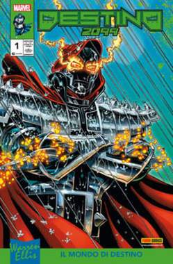 DESTINO 2099 BY WARREN ELLIS IL MONDO DI DESTINO # 1 1-Panini Comics- nuvolosofumetti.