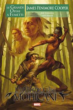 L'ULTIMO DEI MOHICANI-Panini Comics- nuvolosofumetti.