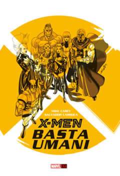 X-MEN BASTA UMANI-Panini Comics- nuvolosofumetti.