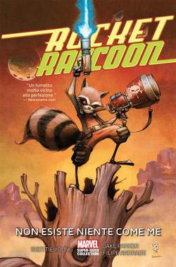 ROCKET RACCOON: non esiste niente come me-Panini Comics- nuvolosofumetti.