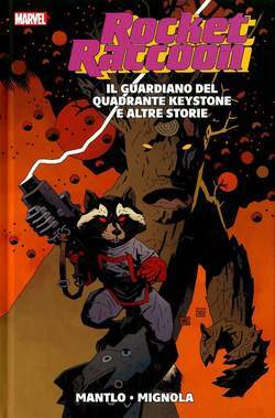 ROCKET racconti & STAR-LORD-Panini Comics- nuvolosofumetti.