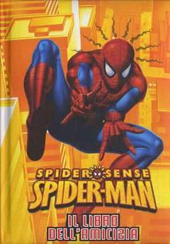 SPIDER-MAN IL LIBRO DELL`AMICIZIA-Panini Comics- nuvolosofumetti.