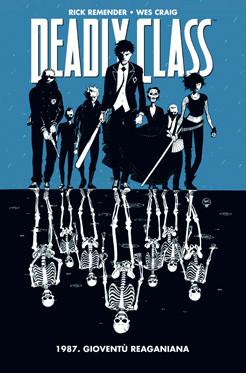 DEADLY CLASS 6-PANINI COMICS- nuvolosofumetti.