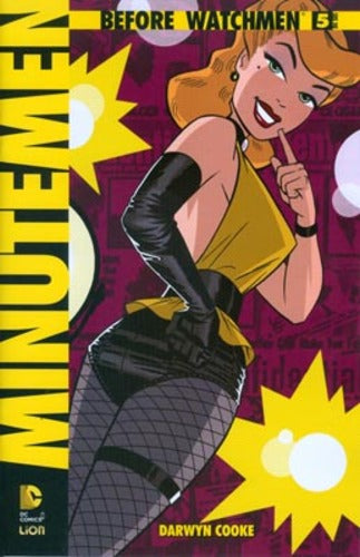 BEFORE WATCHMEN: Minutemen 5-LION- nuvolosofumetti.