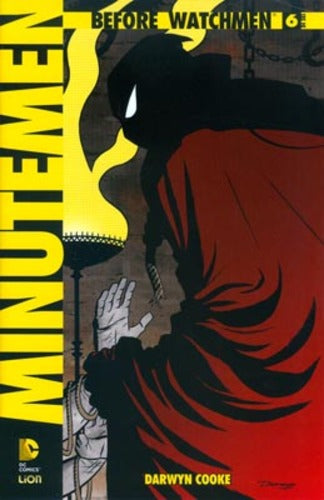 BEFORE WATCHMEN: Minutemen 6-LION- nuvolosofumetti.