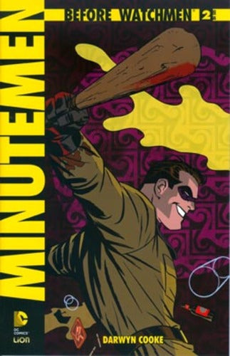 BEFORE WATCHMEN: Minutemen 2-LION- nuvolosofumetti.