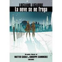 LA NEVE SE NE FREGA graphic novel-Panini Comics- nuvolosofumetti.