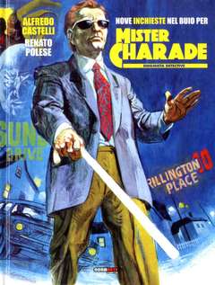 MISTER CHARADE-NONA ARTE- nuvolosofumetti.