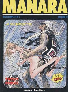 MANARA OPERE COMPLETE 7-NUOVA FRONTIERA- nuvolosofumetti.