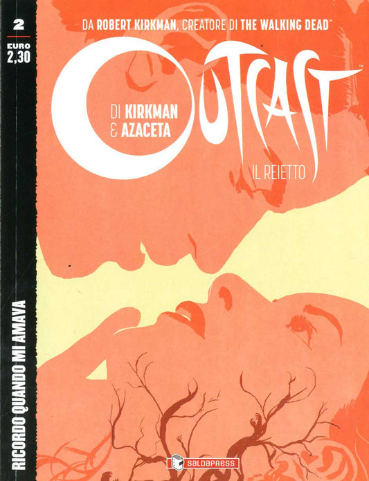 OUTCAST READ ON PACK-SALDAPRESS- nuvolosofumetti.