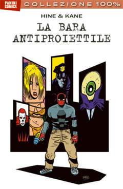 LA BARA ANTIPROIETTILE-Panini Comics- nuvolosofumetti.