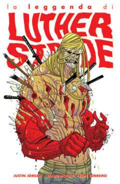 LA LEGGENDA DI LUTHER STRODE-Panini Comics- nuvolosofumetti.