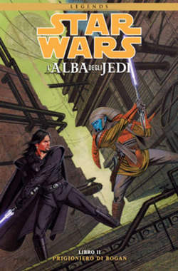 STAR WARS l'alba degli jedi 2-Panini Comics- nuvolosofumetti.