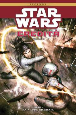 STAR WARS : EREDITA' II 3-Panini Comics- nuvolosofumetti.