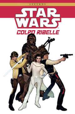 STAR WARS: colpo ribelle-Panini Comics- nuvolosofumetti.