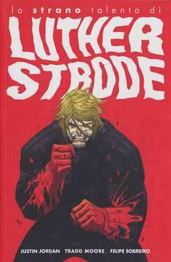 LO STRANO TALENTO DI LUTHER STRODE-Panini Comics- nuvolosofumetti.