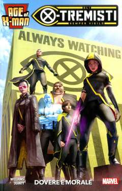 Age of X-man gli X-tremisti volume 4-Panini Comics- nuvolosofumetti.