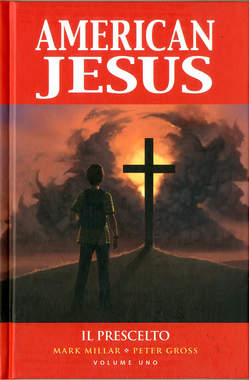 American Jesus nuova edizione 1 5, PANINI COMICS, nuvolosofumetti,