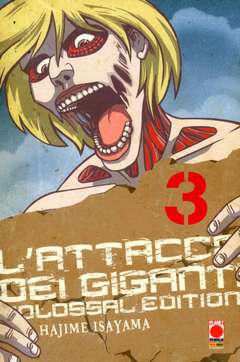 L`attacco dei giganti colossal edition 3-PANINI COMICS- nuvolosofumetti.