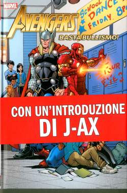 AVENGERS BASTA BULLISMO-PANINI COMICS- nuvolosofumetti.