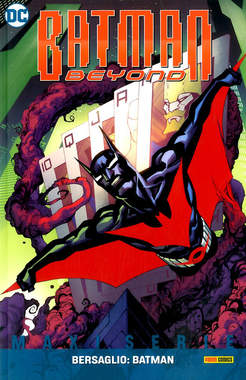 BATMAN BEYOND VOLUME 2 BERSAGLIO BATMAN 2