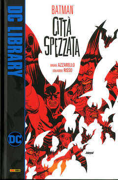 BATMAN CITTA` SPEZZATA