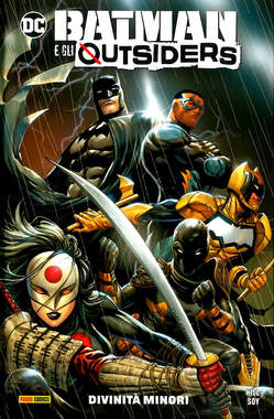 BATMAN E GLI OUTSIDERS VOLUME 1 DIVINITA` MINORI, PANINI COMICS, nuvolosofumetti,