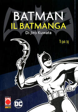 BATMAN IL BATMANGA di Jiro Kuwata 1
