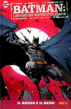 Batman leggende metropolitane -il rosso e il nero