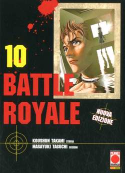 Battle Royals ristampa 10-PANINI COMICS- nuvolosofumetti.