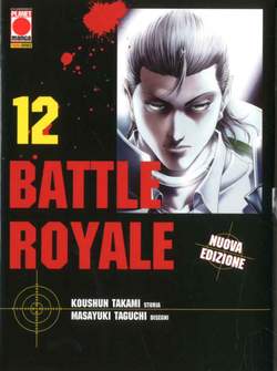 Battle Royals ristampa 12-PANINI COMICS- nuvolosofumetti.