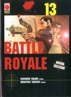Battle Royals ristampa 13-PANINI COMICS- nuvolosofumetti.