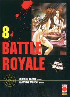 Battle Royals ristampa 8-PANINI COMICS- nuvolosofumetti.