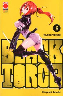 BLACK TORCH 2 ( DI 5) 2-PANINI COMICS- nuvolosofumetti.