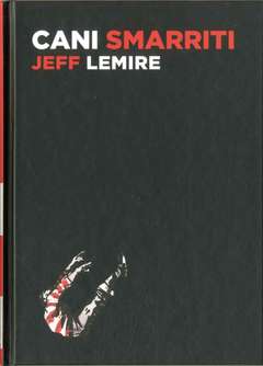 CANI SMARRITI EDIZIONE DELUXE-PANINI COMICS- nuvolosofumetti.